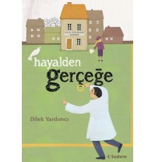 Hayalden Gerçeğe