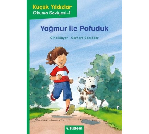 Küçük Yıldızlar: Yağmur ile Pofuduk