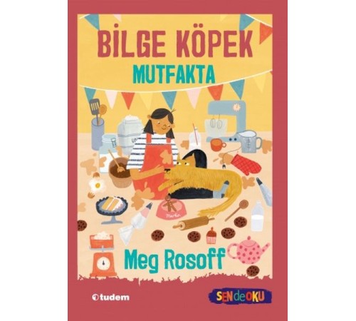 Sen De Oku- Bilge Köpek Mutfakta