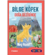 Sen De Oku- Bilge Köpek Doğa Gezisinde