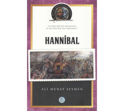 Hannibal - Büyük Komutanlar Dizisi Hannibal - Büyük Komutanlar Dizisi