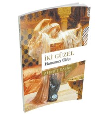 İki Güzel - Hamamcı Ülfet