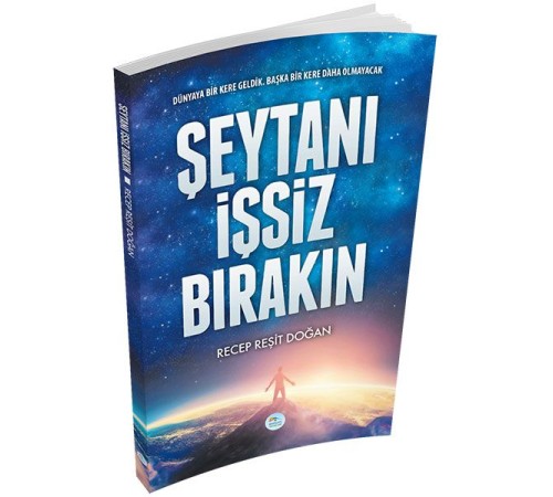 Şeytanı İşsiz Bırakın
