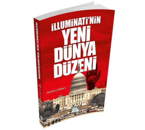 İlluminati'nin Yeni Dünya Düzeni