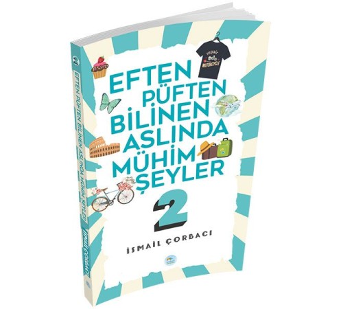 Eften Püften Bilinen Aslında Mühim Şeyler 2