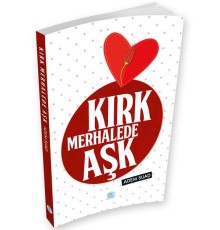 Kırk Merhalede Aşk