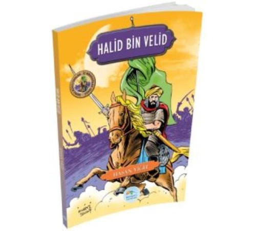 Şanlı Komutanlar Serisi - Halid Bin Velid Şanlı Komutanlar Serisi - Halid Bin Velid