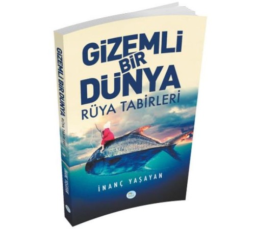 Gizemli Bir Dünya Rüya Tabirleri