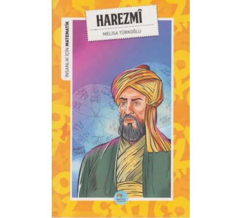 İnsanlık İçin Matematik Harezmi