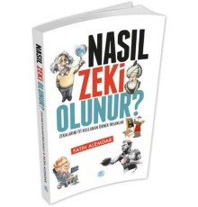 Nasıl Zeki Olunur