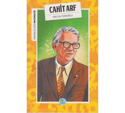 İnsanlık İçin Matematik Cahit Arf