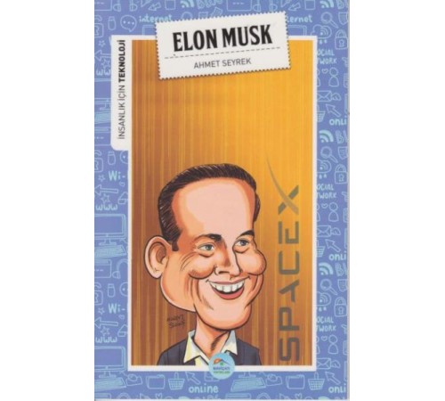 İnsanlık İçin Teknoloji Elon Musk
