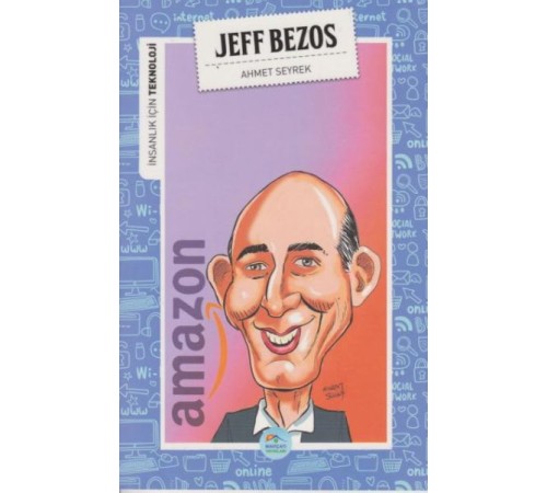 İnsanlık İçin Teknoloji Jeff Bezos
