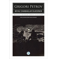 Beyaz Zambaklar Ülkesinde