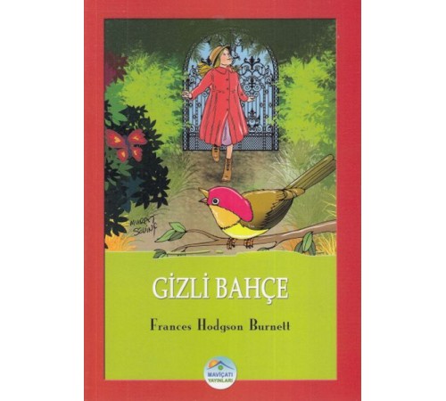 Gizli Bahçe Gizli Bahçe