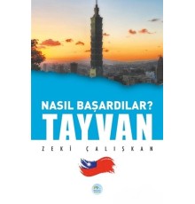 Tayvan - Nasıl Başardılar?
