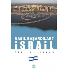 İsrail - Nasıl Başardılar?