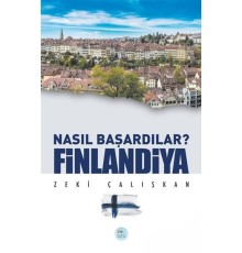 Finlandiya - Nasıl Başardılar?