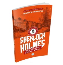 Asil Bekarın Gizemli Vakası - Sherlock Holmes