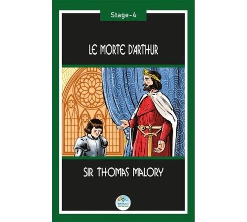 Le Morte d’Arthur (Stage-4)