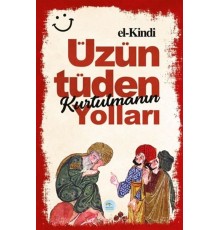 Üzüntüden Kurtulmanın Yolları
