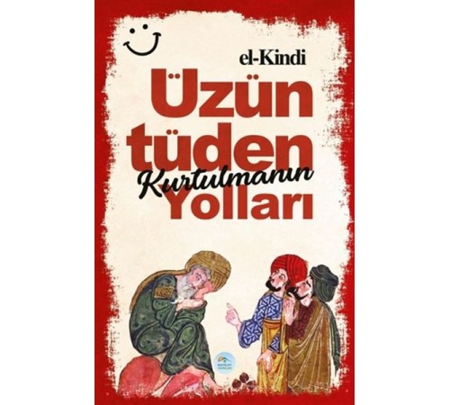 Üzüntüden Kurtulmanın Yolları