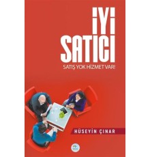 İyi Satıcı - Satış Yok Hizmet Var