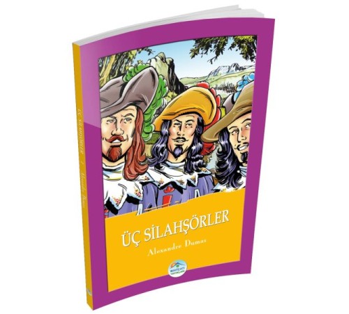 Üç Silahşörler Üç Silahşörler