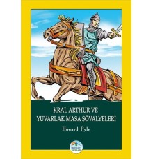 Kral Arthur ve Yuvarlak Masa Şövalyeleri