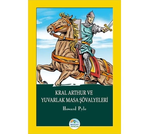 Kral Arthur ve Yuvarlak Masa Şövalyeleri