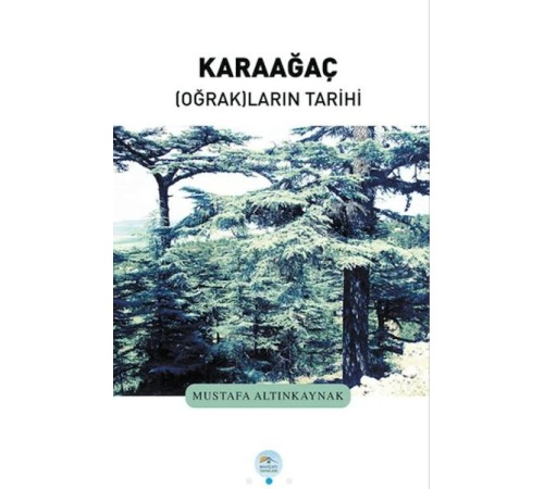 Karaağaç Oğrakların Tarihi