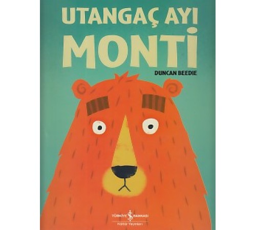 Utangaç Ayı Monti