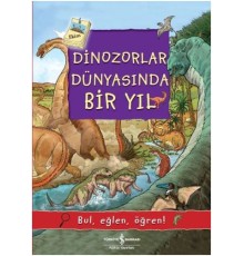 Dinozorlar Dünyasında Bir Yıl