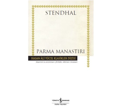 Parma Manastırı - Hasan Ali Yücel Klasikleri (Ciltli)