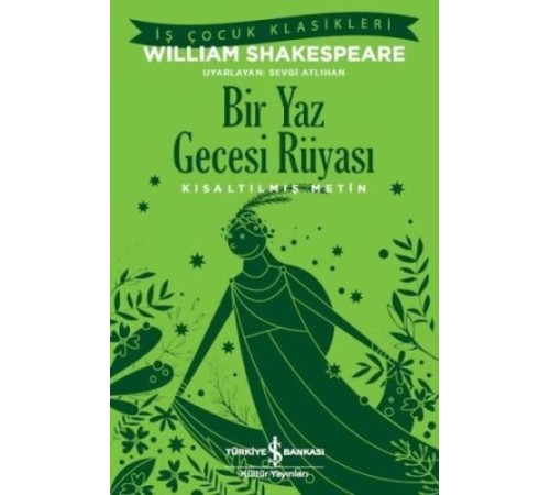 Bir Yaz Gecesi Rüyası (Kısaltılmış Metin)
