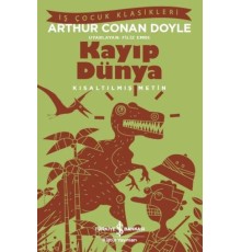 Kayıp Dünya - (Kısaltılmış Metin)