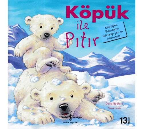 İlk Okuma Kitaplarım - Köpük ile Pıtır
