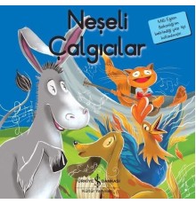 İlk Okuma Kitaplarım - Neşeli Çalgıcılar