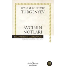 Avcının Notları - Hasan Ali Yücel Klasikleri