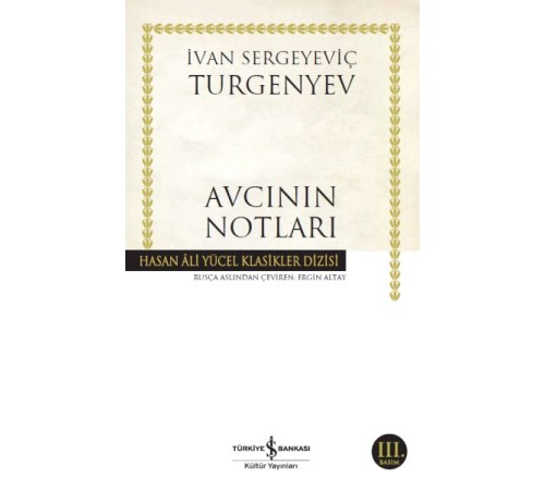 Avcının Notları - Hasan Ali Yücel Klasikleri
