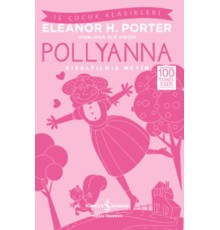 Pollyanna (Kısaltılmış Metin)