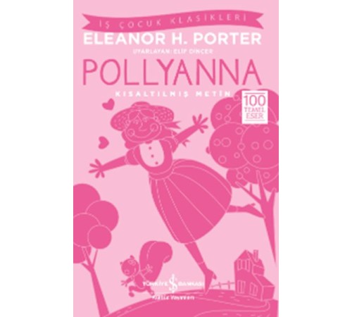 Pollyanna (Kısaltılmış Metin)