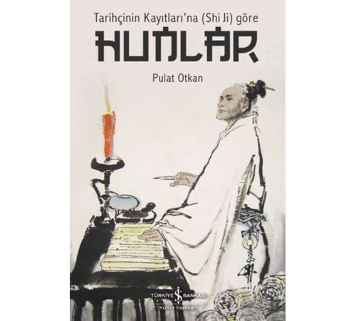 Tarihçinin Kayıtları'na (Shi Ji) Göre Hunlar