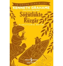Söğütlükte Rüzgâr (Kısaltılmış Metin)