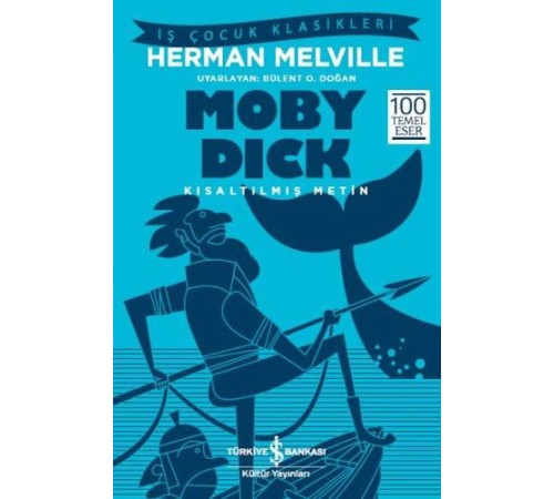 Moby Dick (Kısaltılmış Metin)