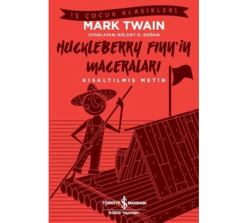 Huckleberry Finn'in Maceraları (Kısaltılmış Metin)