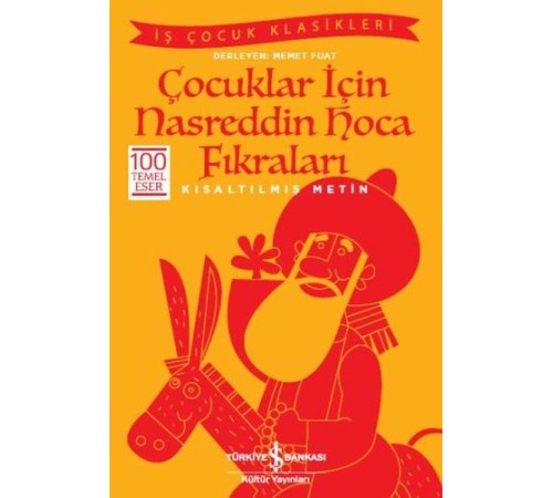 Çocuklar İçin Nasreddin Hoca Fıkraları (Kısaltılmış Metin)