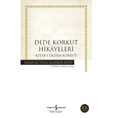 Dede Korkut Hikâyeleri - Hasan Ali Yücel Klasikleri