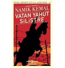 Vatan Yahut Silistre - Türk Edebiyatı Klasikleri