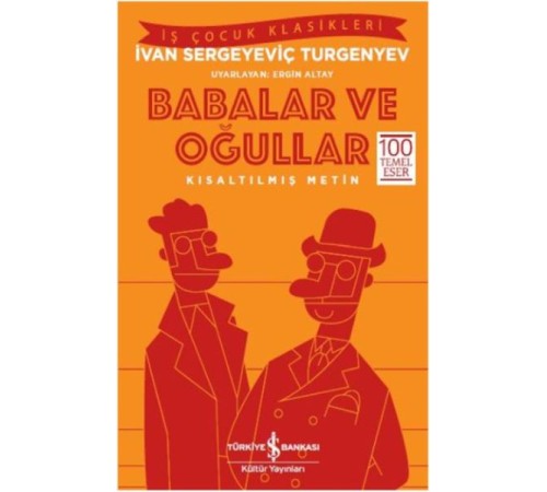 Babalar ve Oğullar-Kısaltılmış Metin
